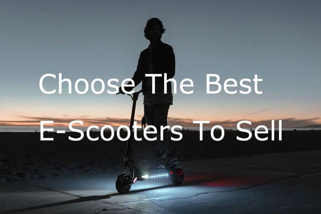 choose the right scooter to sell